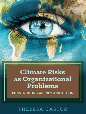 cover image of Climate Risks as Organizational Problems